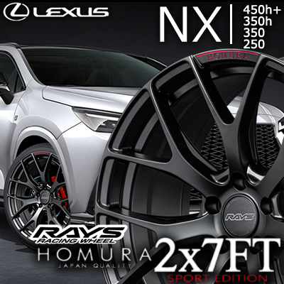 レクサスNX(20系)用 ホイール＆タイヤセット(RAYS HOMURA 2×7 FT SPE)
